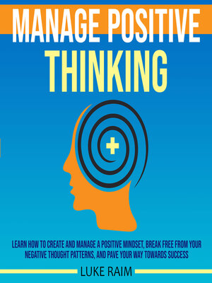 cover image of Manage Positive Thinking
